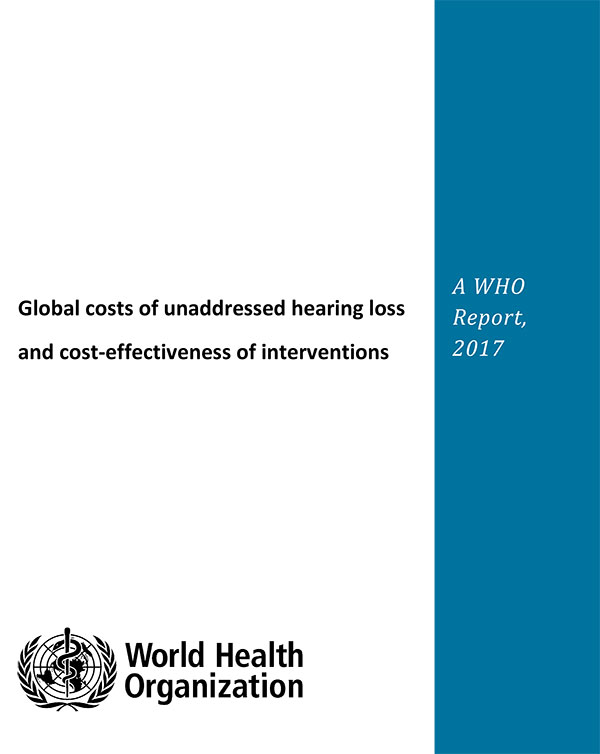 Global report on cost of hearing loss